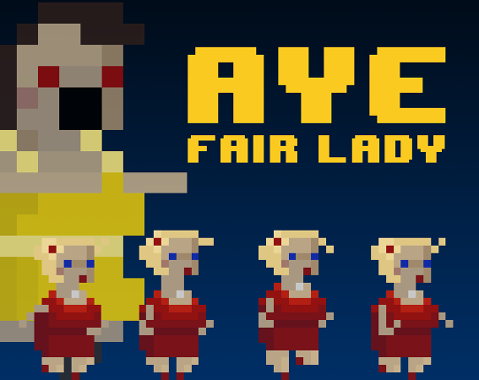 Aye Fair Lady Image