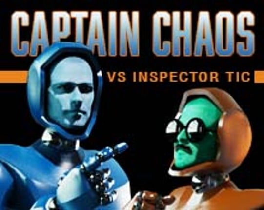 Captain Chaos vs Inspector Tic Image