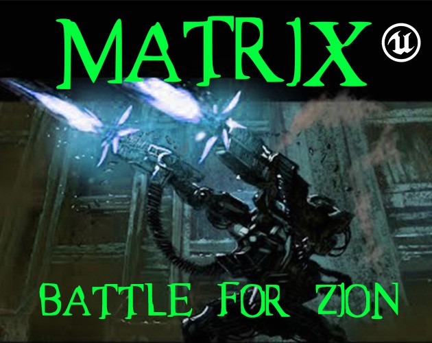 Games like MATRIX - Battle For Zion