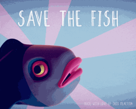 Save the Fish Image