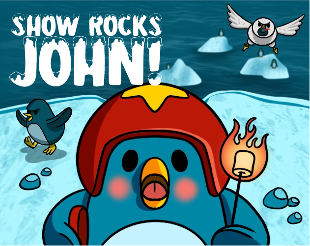 Games like Show Rocks John!