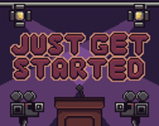 Just Get Started Image