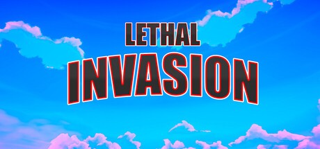 Games like Lethal Invasion