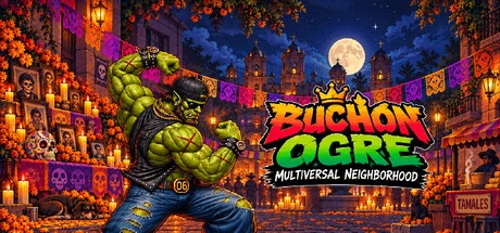 Games like Ogro Buchón: Barrio Multiversal