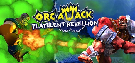 Games like Orc Attack: Flatulent Rebellion