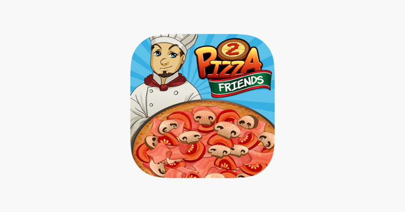 Pizza Friends - Cooking Games Game Cover