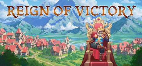 Games like Reign of Victory