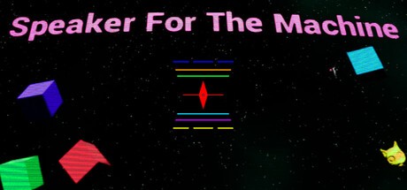 Games like Speaker For The Machine