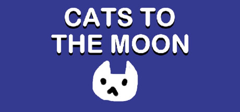 Cats to the Moon Image