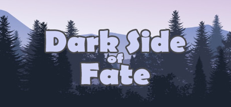 Dark Side of Fate Image