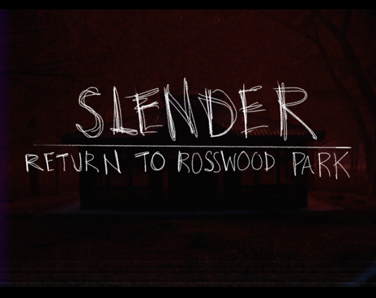 Slender: Return to Rosswood Park Image