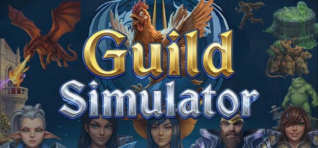 Games like Guild Simulator