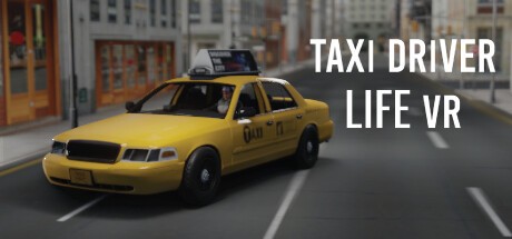 Games like Taxi Driver Life VR