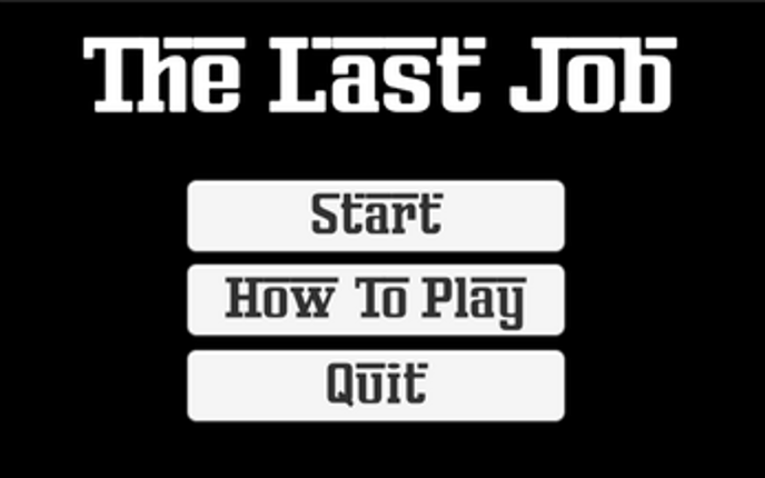 The Last Job Image