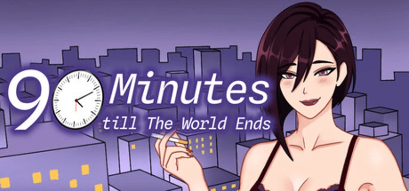 90 Minutes Till The World Ends Image