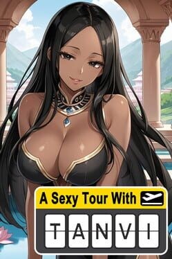 Games like A Sexy Tour With: Tanvi