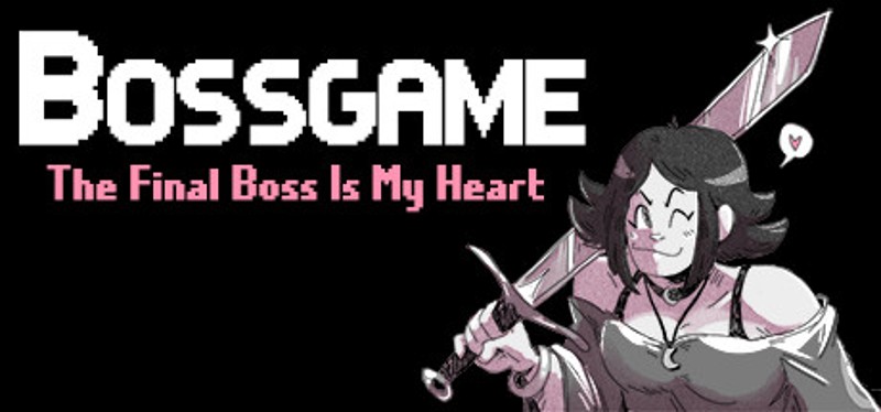 BOSSGAME: The Final Boss is My Heart Image