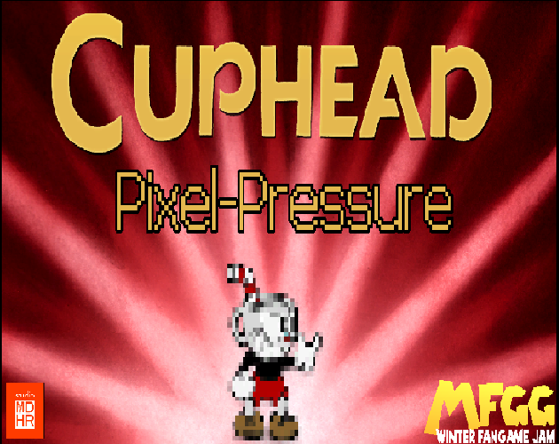Games like Cuphead: Pixel-Pressure