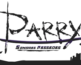 Parry Sombras Passadas Image