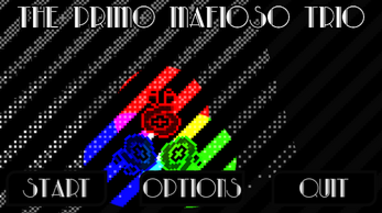 The Primo Mafioso Trio screenshot
