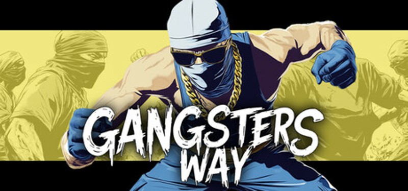 Gangsters Way Image