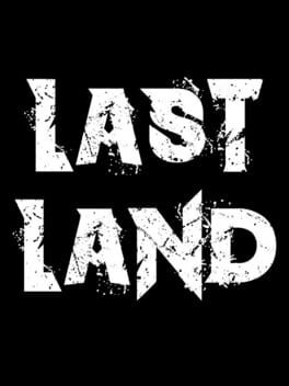 Games like Last Land