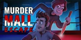 Games like Murder Mall Escape