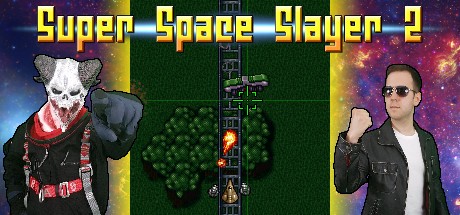 Games like Super Space Slayer 2