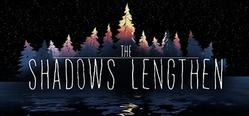 The Shadows Lengthen Image