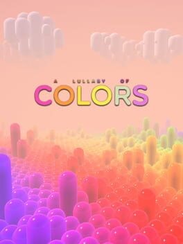 Games like A Lullaby of Colors