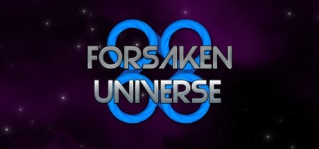 Games like Forsaken Universe