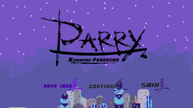 Parry Sombras Passadas screenshot