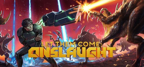 Games like Let Them Come: Onslaught