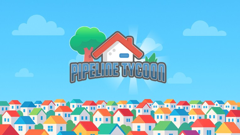 Pipeline Tycoon screenshot