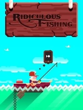 Games like Ridiculous Fishing