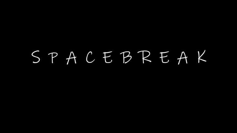 SpaceBreak Image