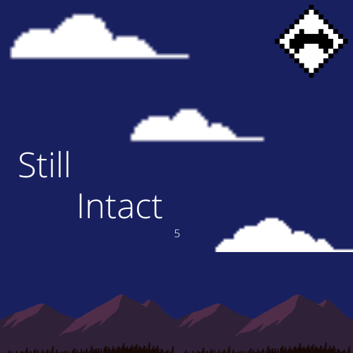 Games like Still Intact 5