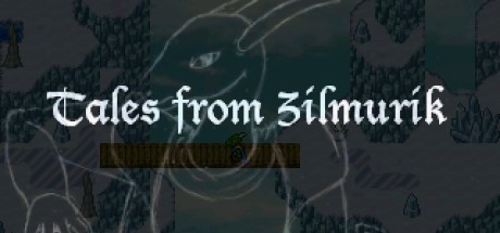 Games like Tales from Zilmurik