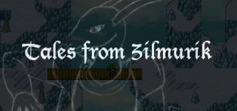 Tales from Zilmurik Image