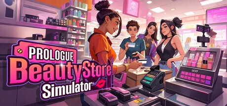 Games like Beauty Store Simulator - Prologue