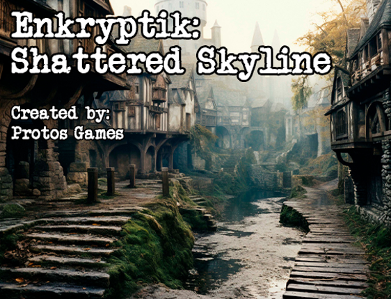 Enkryptik: Shattered Skyline Image