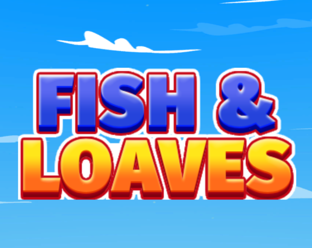 Games like Fish & Loaves