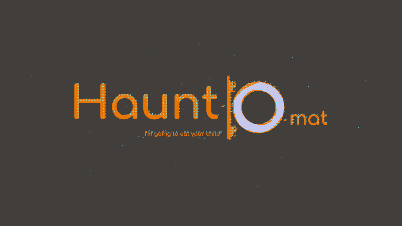 Games like Haunt-o-mat