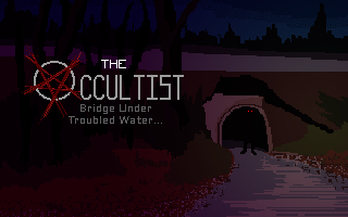 Games like The Occultist - Bridge Under Troubled Water