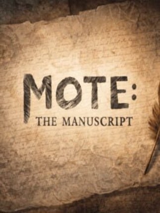 Mote: The Manuscript Image