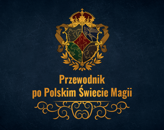 Przewodnik po polskim świecie magii Image