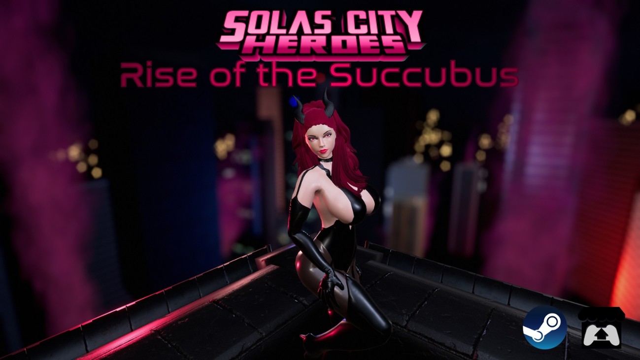 Games like Solas City Heroes: Rise of the Succubus