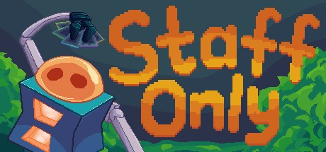 Games like Staff Only