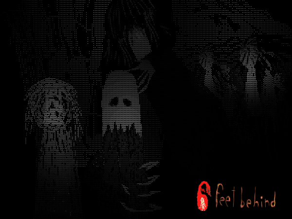 Games like 6 Feet Behind