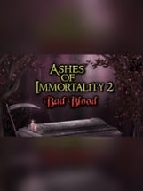 Ashes of Immortality Image